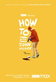 مسلسل How to with John Wilson مترجم الموسم الأول