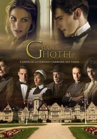 مسلسل Grand Hotel مترجم الموسم الاول كامل