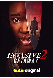 فيلم Invasive 2: Getaway 2025 مترجم