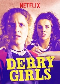 مسلسل Derry Girls الموسم الاول مترجم كامل