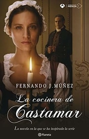 مسلسل La cocinera de Castamar مترجم الموسم الأول كامل