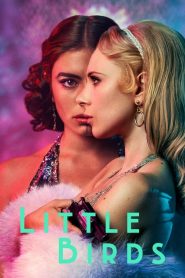 مسلسل Little Birds مترجم الموسم الأول كامل