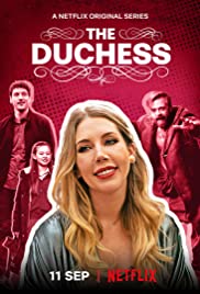 مسلسل The Duchess مترجم الموسم الأول كامل
