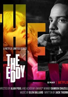 مسلسل The Eddy مترجم الموسم الأول