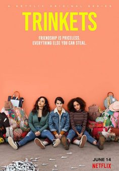مسلسل Trinkets الموسم الأول مترجم