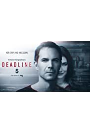 مسلسل Deadline مترجم الموسم الأول كامل