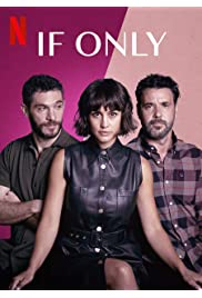 مسلسل If Only مترجم الموسم الأول كامل