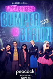 مسلسل Pitch Perfect: Bumper in Berlin مترجم الموسم الأول