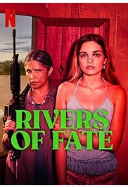 مسلسل Rivers of Fate مترجم الموسم الأول