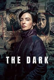 مسلسل The Dark مترجم الموسم الأول كامل