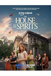 مسلسل The House of the Spirits مترجم الموسم الأول كامل