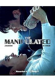 مسلسل The Manipulated مترجم الموسم الأول كامل